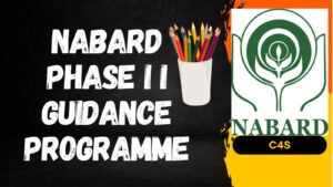 NABARD 2024 Guidande Programme and Tests For Phase ||