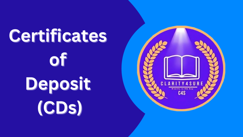 Certificates of Deposit CDs