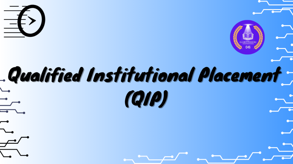 Qualified Institutional Placement (QIP) 1 Qualified Institutional Placement QIP