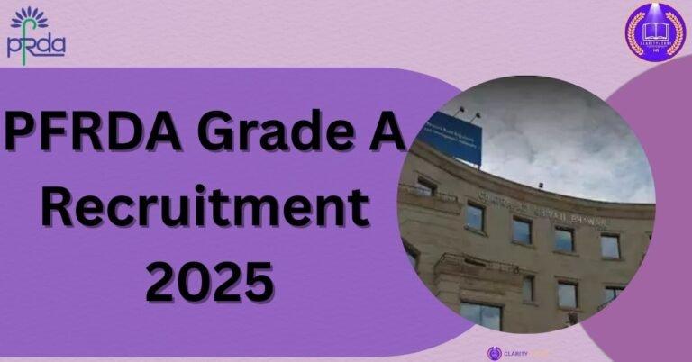 PFRDA Grade A Recruitment 2025