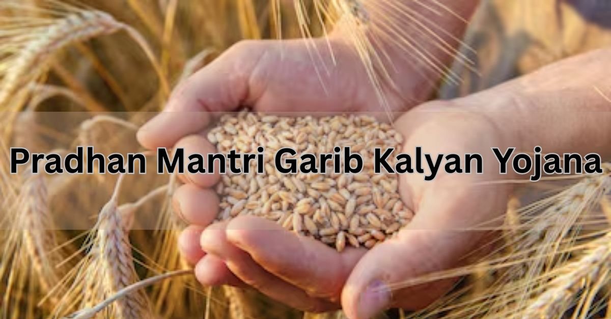 Pradhan Mantri Garib Kalyan Yojana