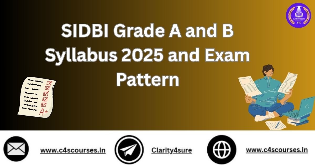 SIDBI Grade A and B Syllabus 2025 and Exam Pattern
