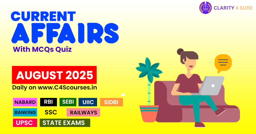 Current Affairs August 2025 2 Current Affairs August 2025
