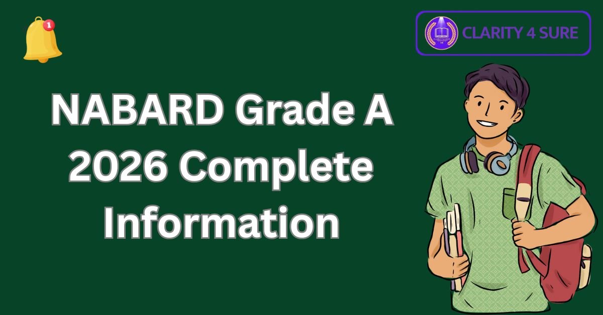 NABARD-Grade-A-2026-Complete-Information.