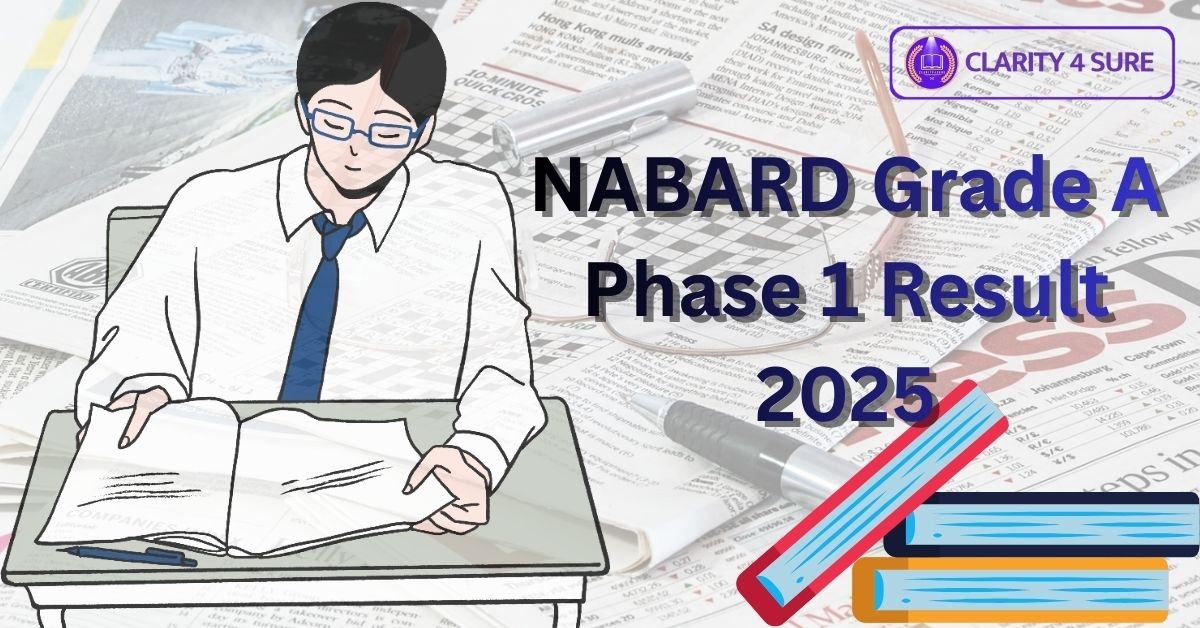 NABARD Grade A Phase 1 Result 2025