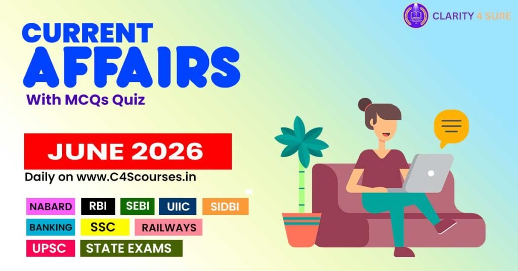 Current Affairs June Month 2026