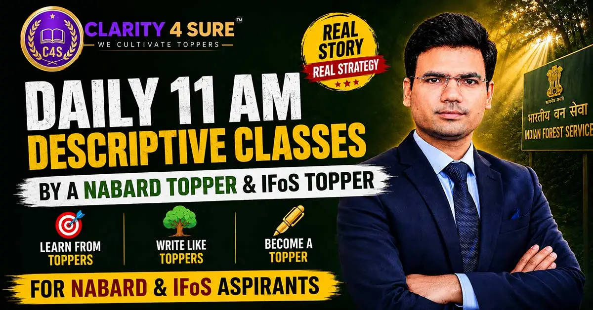 Daily 11 AM descriptive classes by a NABARD topper and IFoS topper, for NABARD and IFoS aspirants