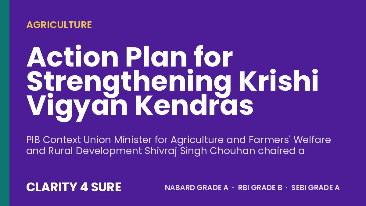 Action Plan for Strengthening Krishi Vigyan Kendras