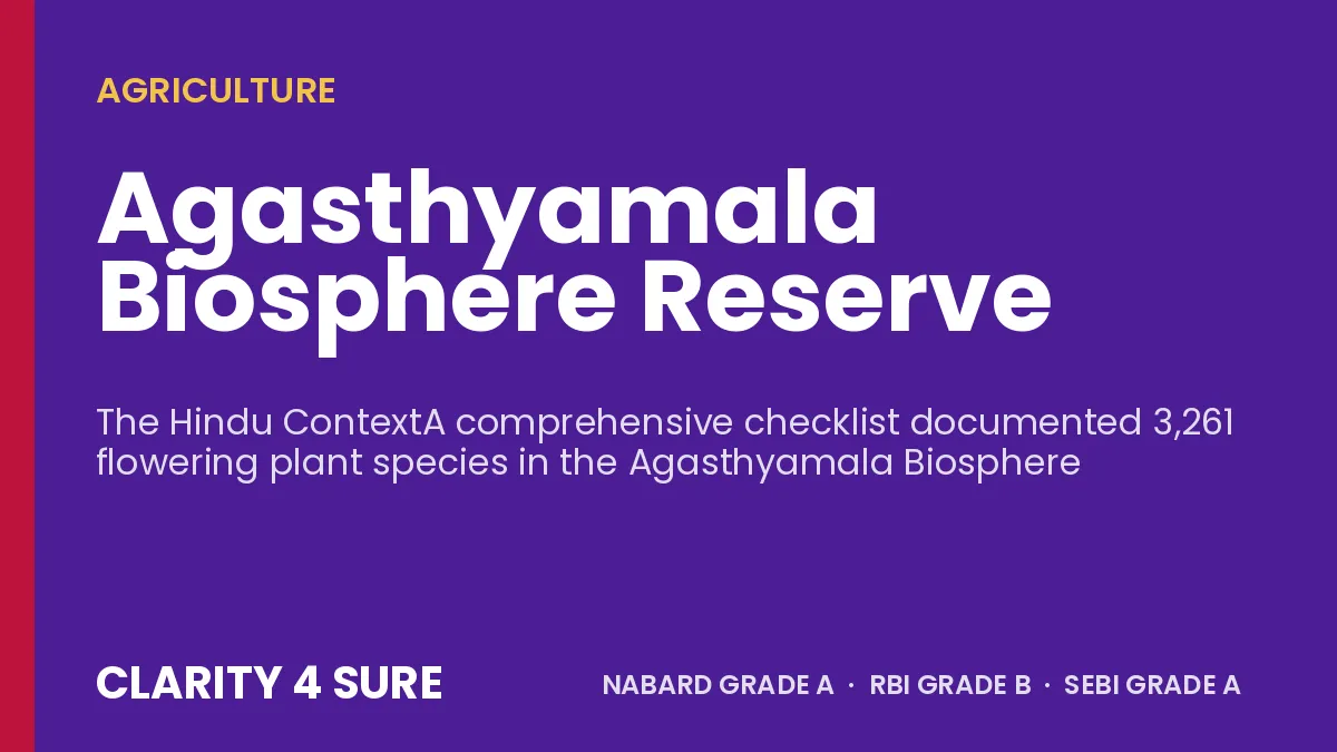 Agasthyamala Biosphere Reserve