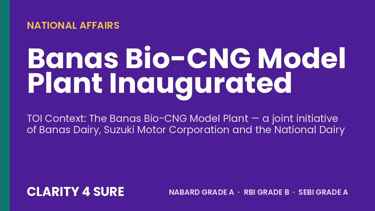 Banas Bio-CNG Model Plant Inaugurated