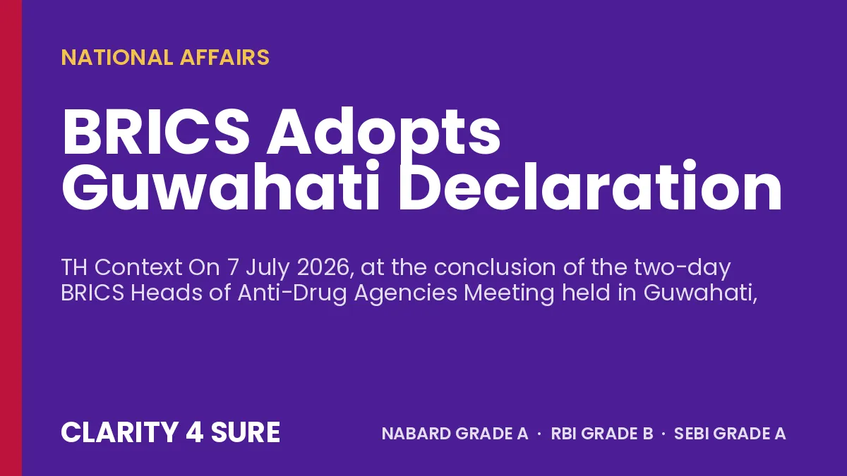 BRICS Adopts Guwahati Declaration