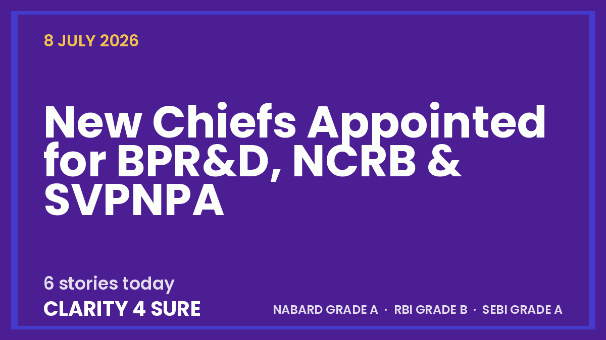 Daily Current Affairs (DCA) 08 July, 2026