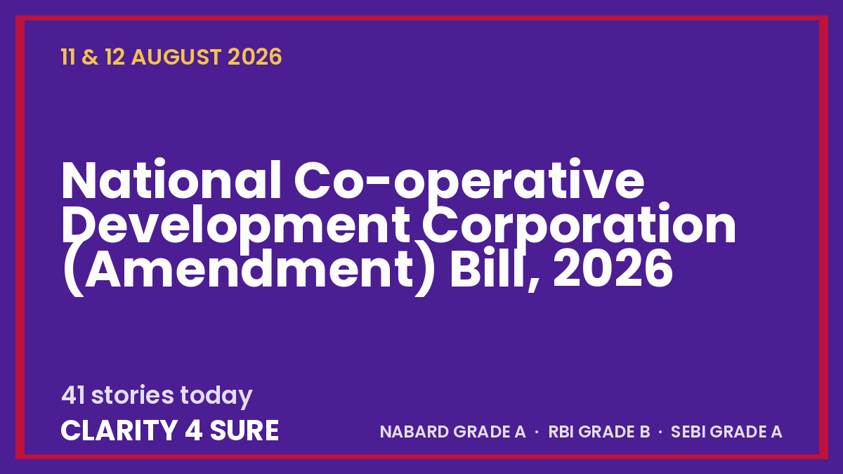 Daily Current Affairs (DCA) 11 & 12 August, 2026