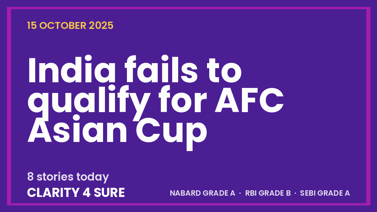 Daily Current Affairs (DCA) 15 October, 2025
