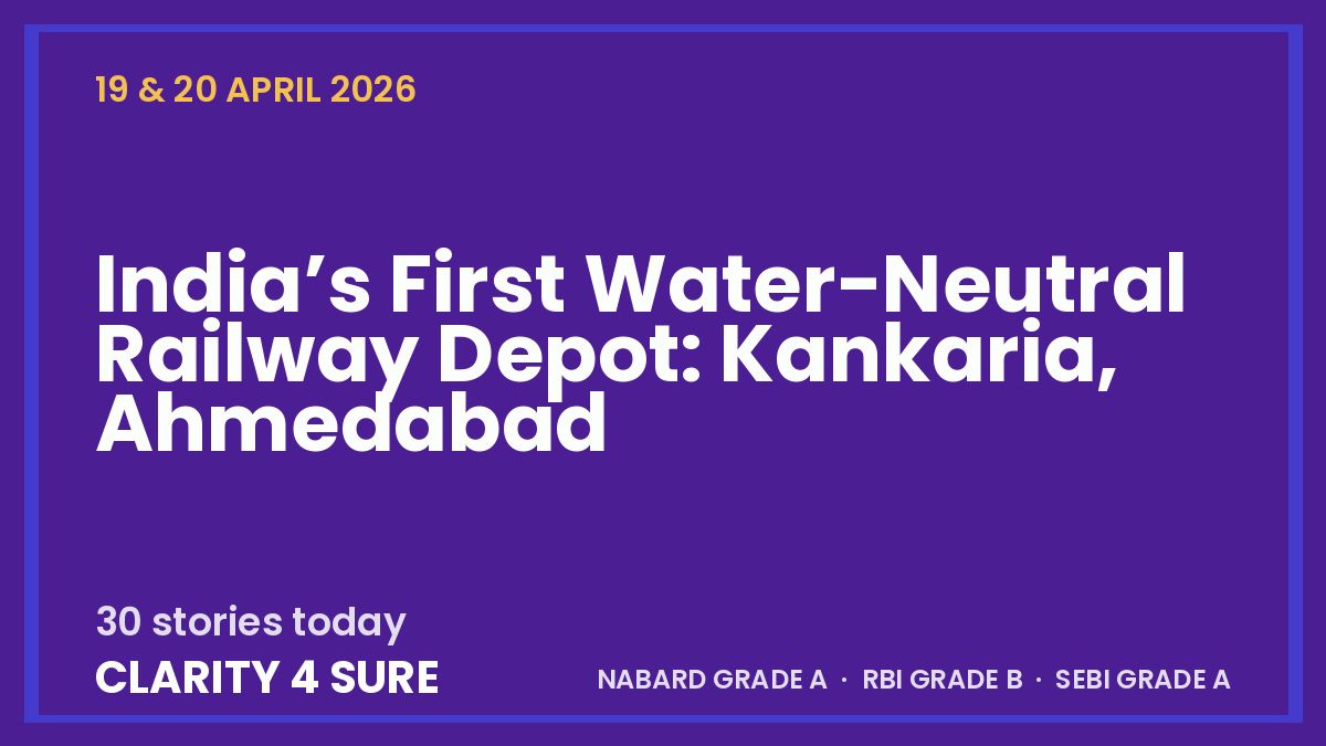 Daily Current Affairs (DCA) 19 & 20 April, 2026