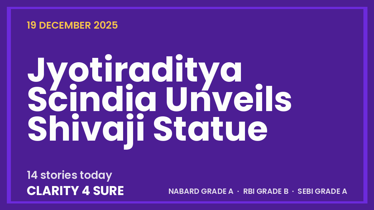 Daily Current Affairs (DCA) 19 December, 2025