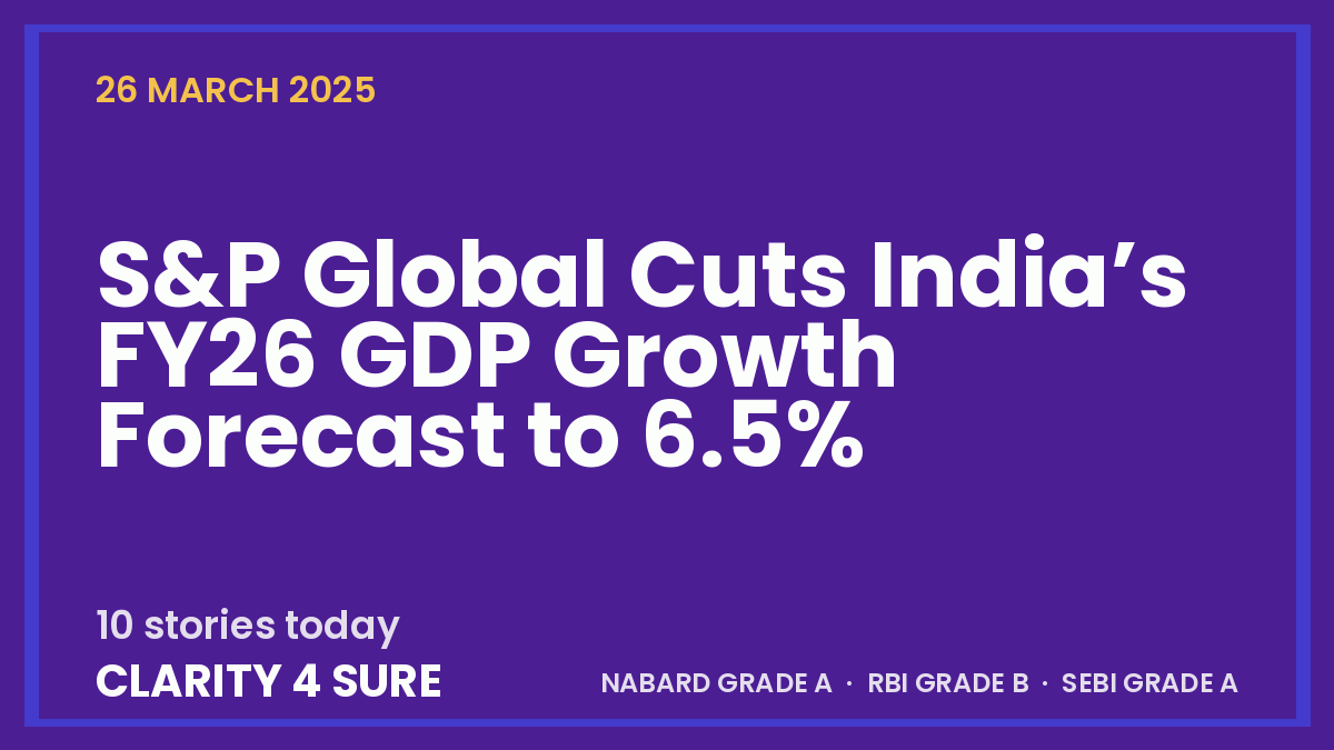 Daily Current Affairs (DCA) 26 March, 2025