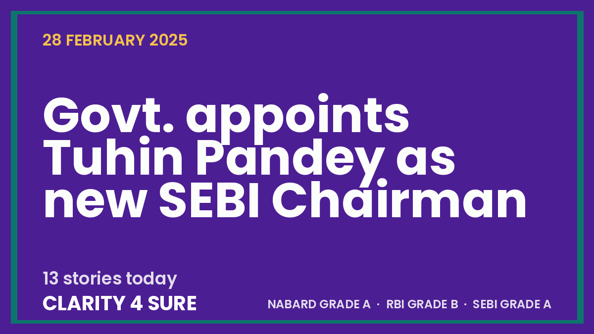 Daily Current Affairs (DCA) 28 February, 2025