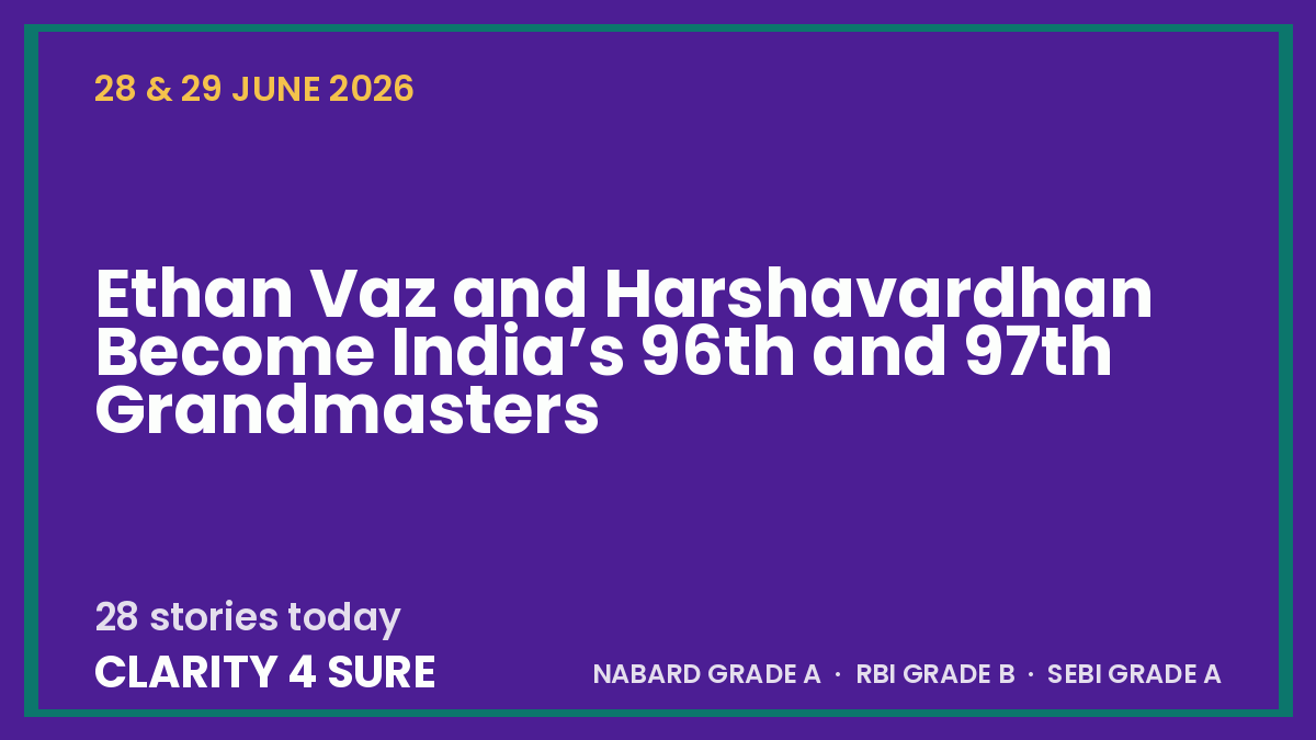 Daily Current Affairs (DCA) 28&29 June, 2026