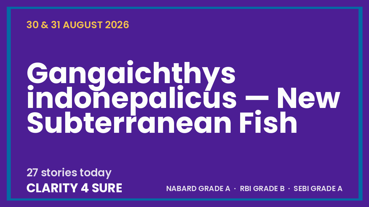 Daily Current Affairs (DCA) 30&31 August, 2026