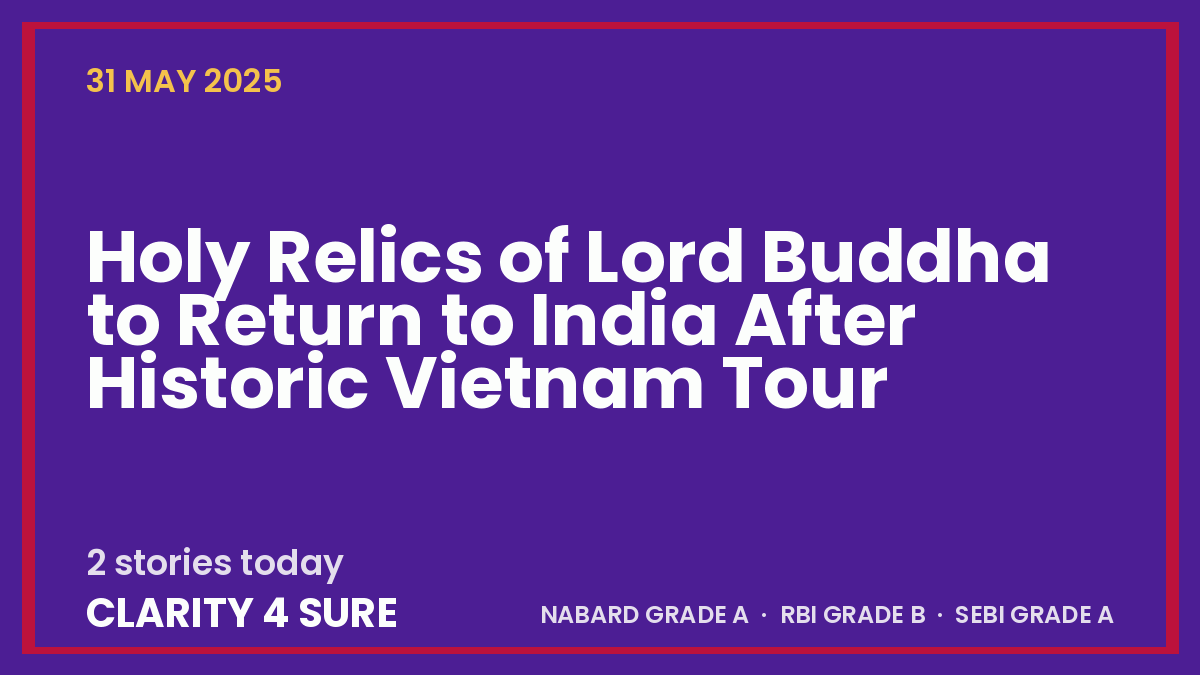 Daily Current Affairs (DCA) 31 May, 2025