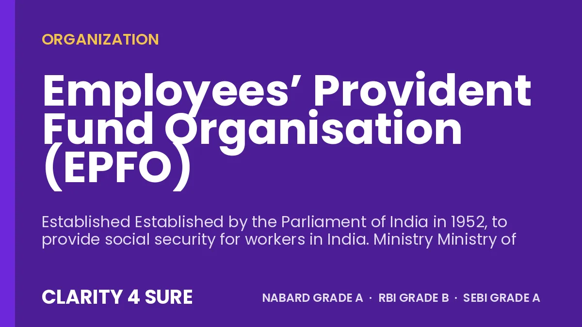 Employees’ Provident Fund Organisation (EPFO)