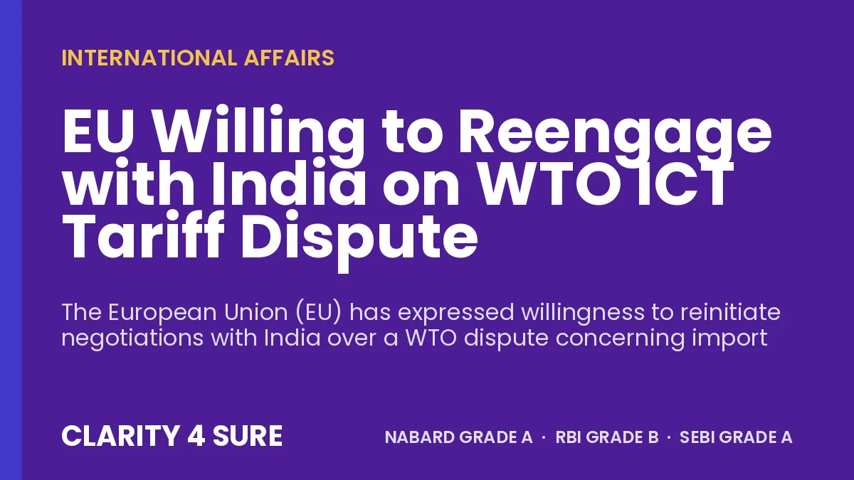 EU Willing to Reengage with India on WTO ICT Tariff Dispute