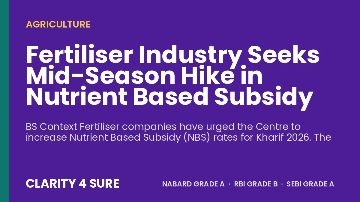 Fertiliser Industry Seeks Mid-Season Hike in Nutrient Based Subsidy