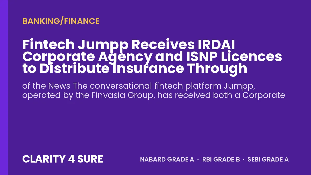 Fintech Jumpp Receives IRDAI Corporate Agency and ISNP Licences to Distribute Insurance Through AI-Powered Platform