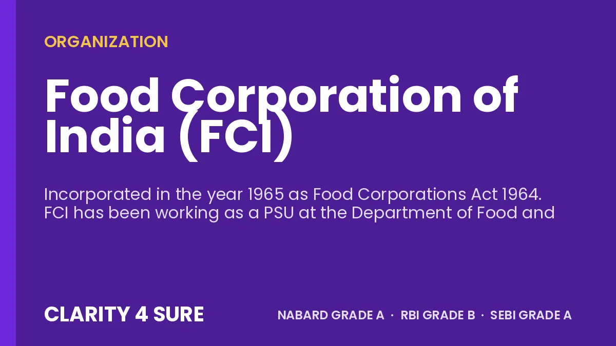 Food Corporation of India (FCI)