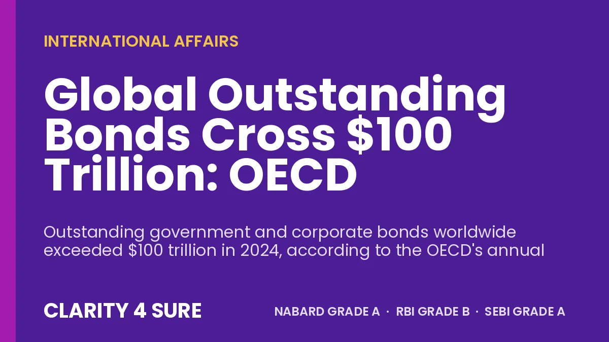 Global Outstanding Bonds Cross $100 Trillion: OECD