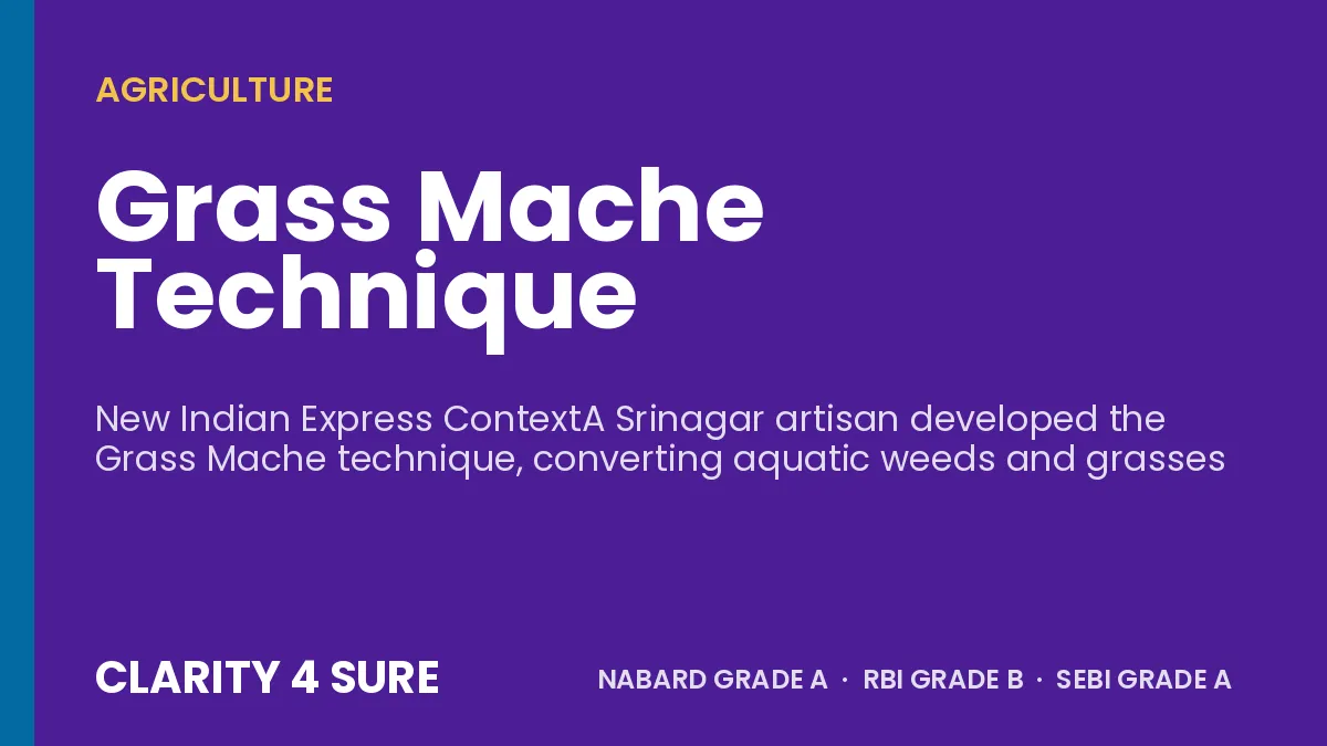 Grass Mache Technique