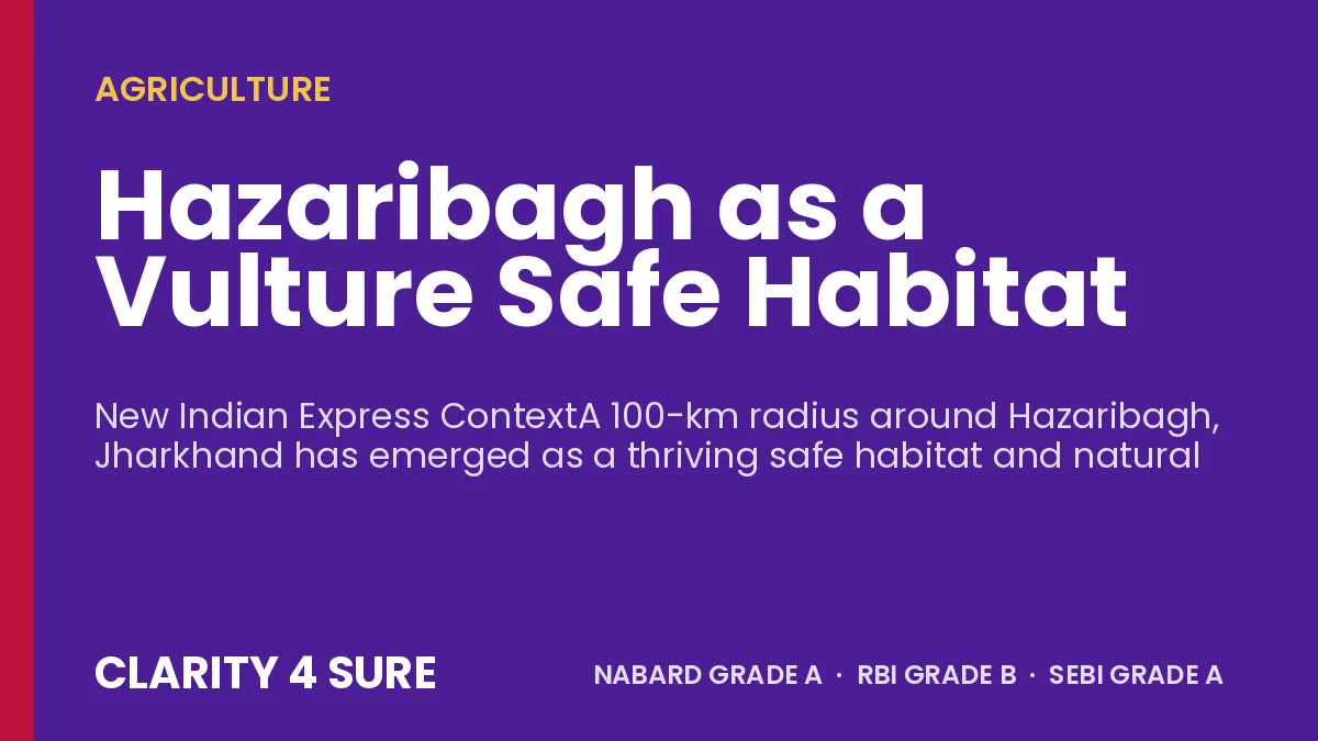 Hazaribagh as a Vulture Safe Habitat