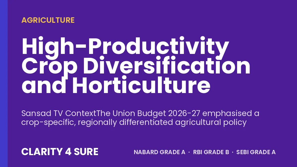 High-Productivity Crop Diversification and Horticulture