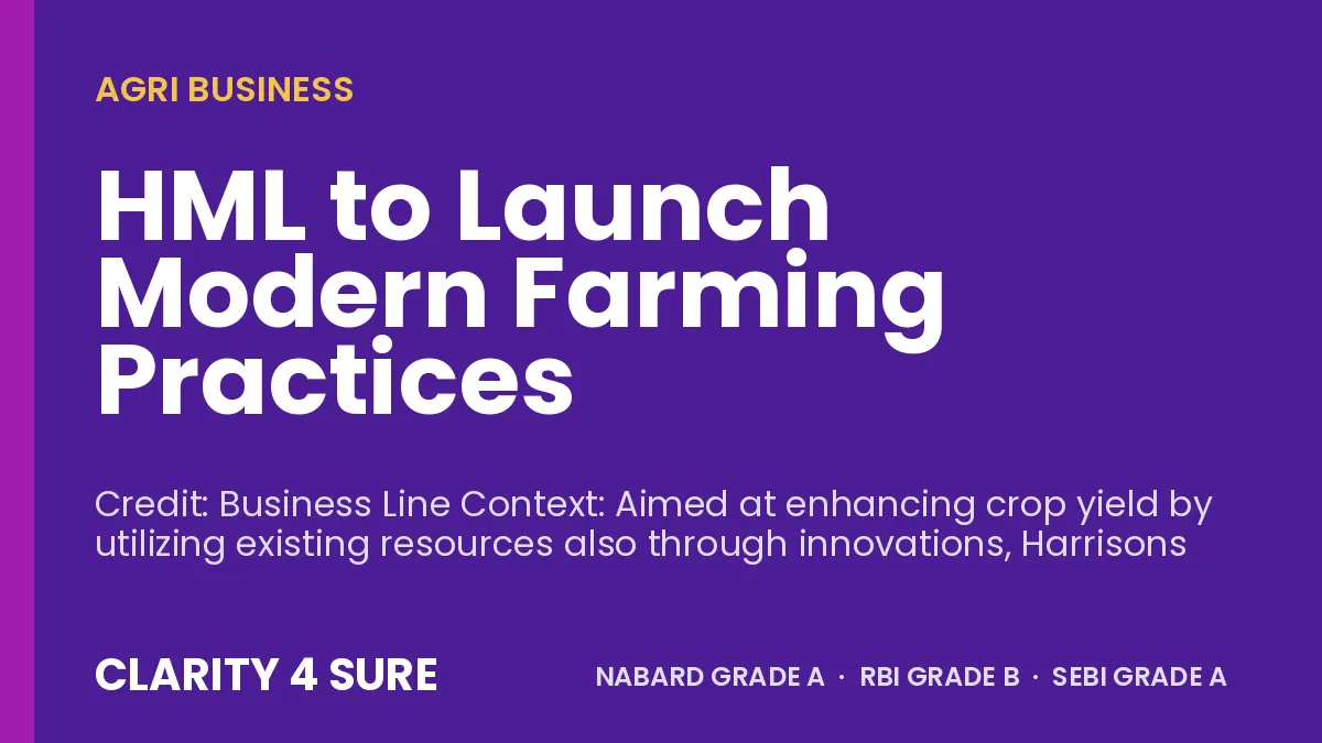 HML to Launch Modern Farming Practices