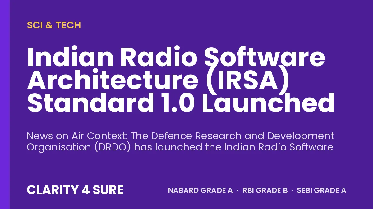 Indian Radio Software Architecture (IRSA) Standard 1.0 Launched