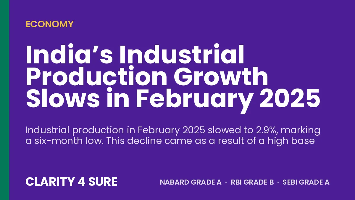 India’s Industrial Production Growth Slows in February 2025
