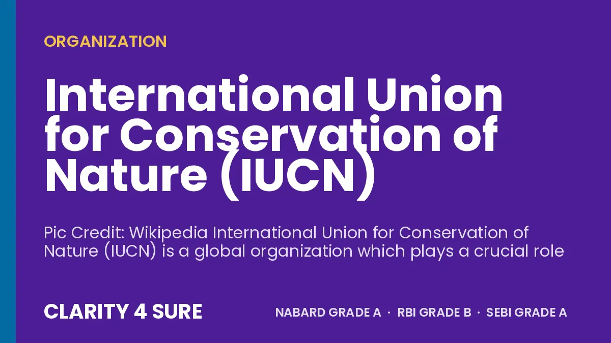 International Union for Conservation of Nature (IUCN)