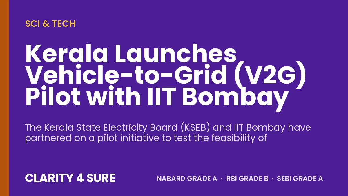 Kerala Launches Vehicle-to-Grid (V2G) Pilot with IIT Bombay
