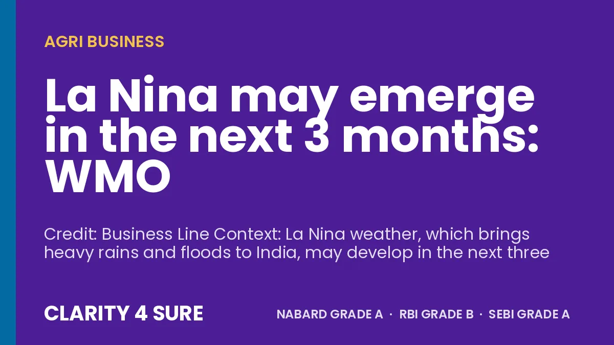 La Nina may emerge in the next 3 months: WMO