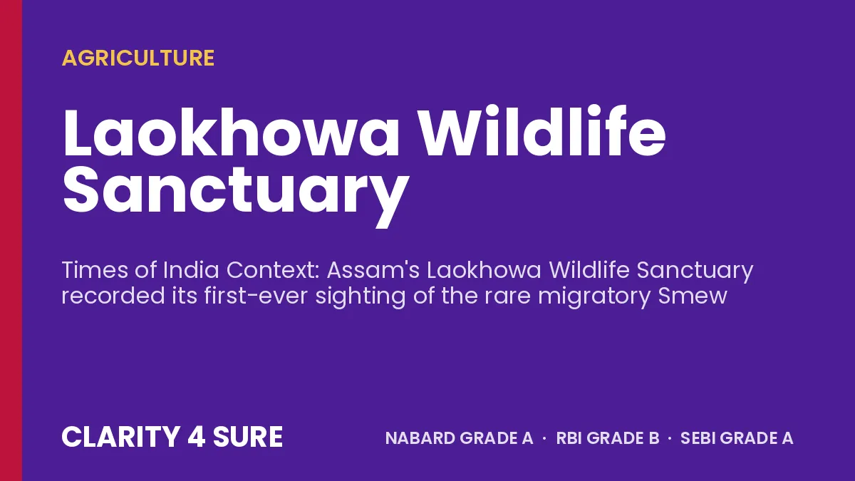 Laokhowa Wildlife Sanctuary