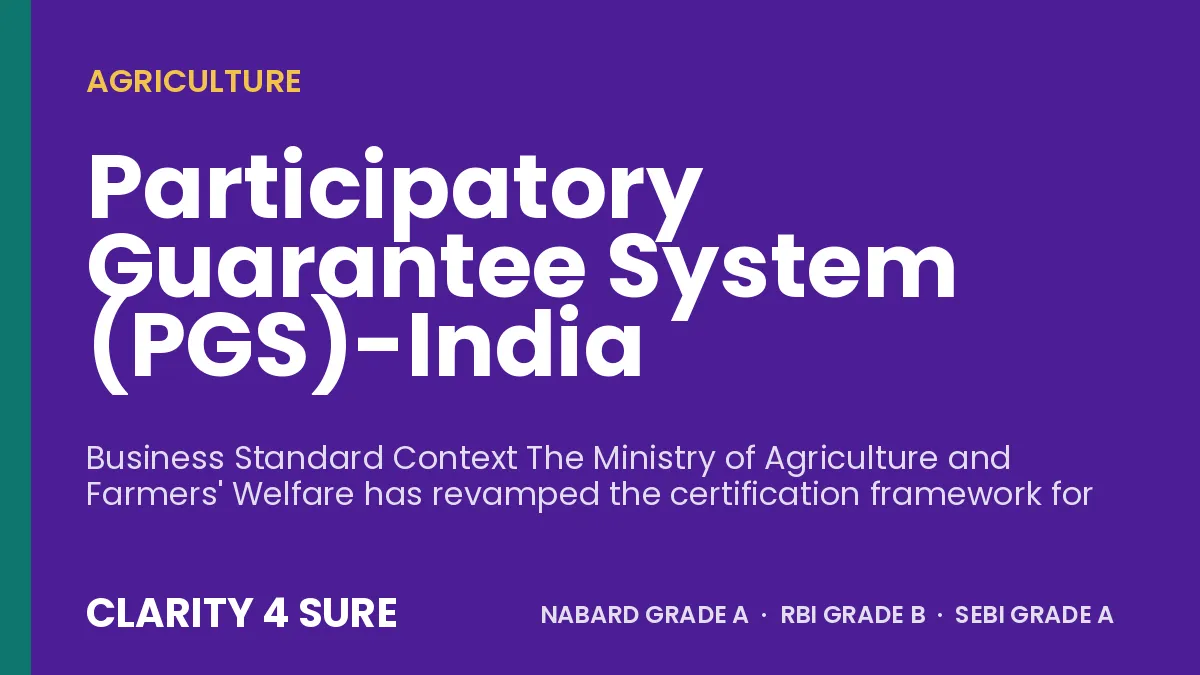 Participatory Guarantee System (PGS)-India