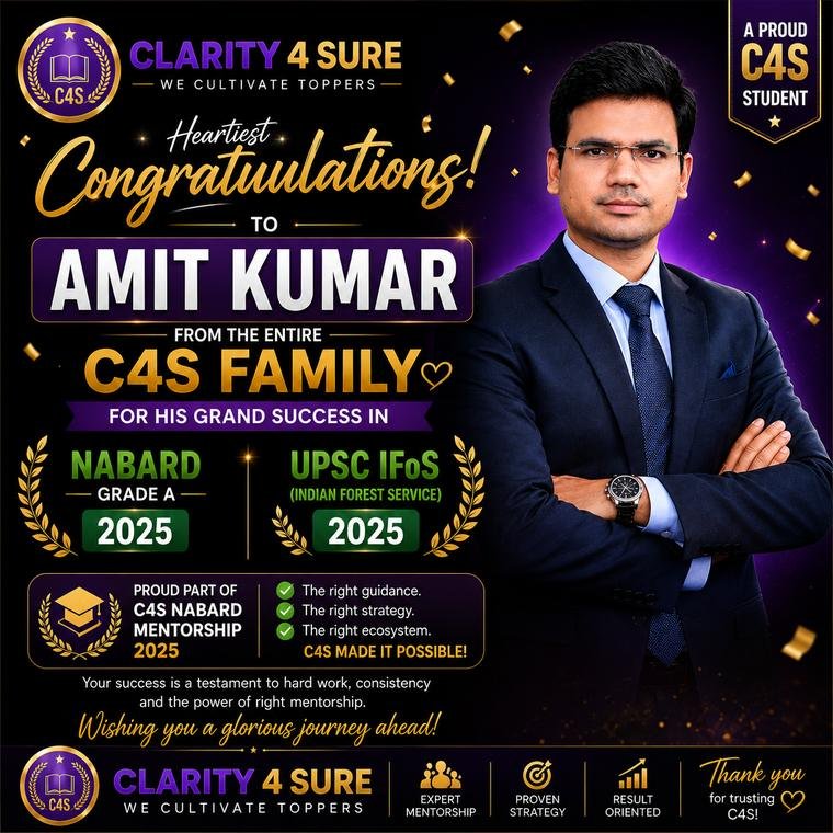 Amit Kumar, C4S NABARD Mentorship 2025 student, cleared both NABARD Grade A 2025 and UPSC IFoS Indian Forest Service 2025