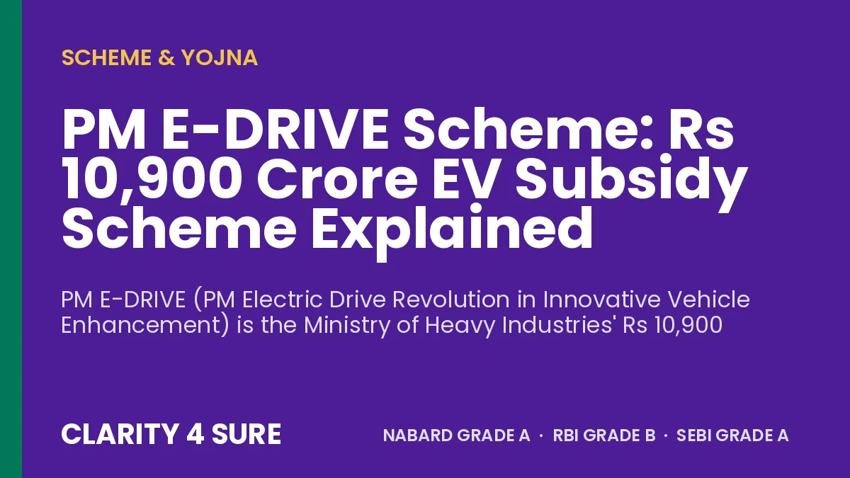 PM E-DRIVE Scheme: Rs 10,900 Crore EV Subsidy Scheme Explained