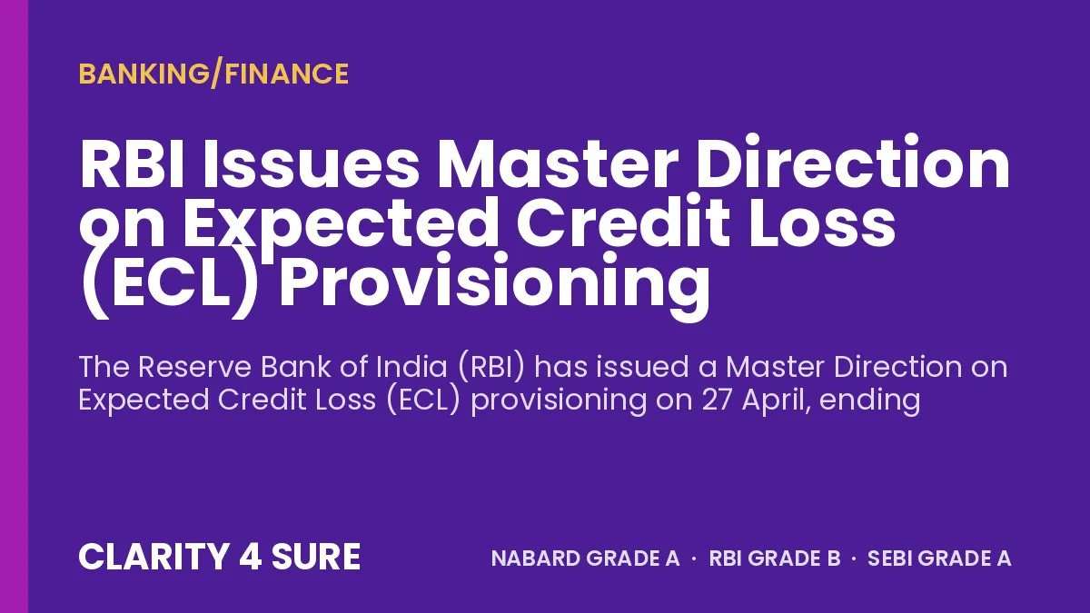 RBI Issues Master Direction on Expected Credit Loss (ECL) Provisioning