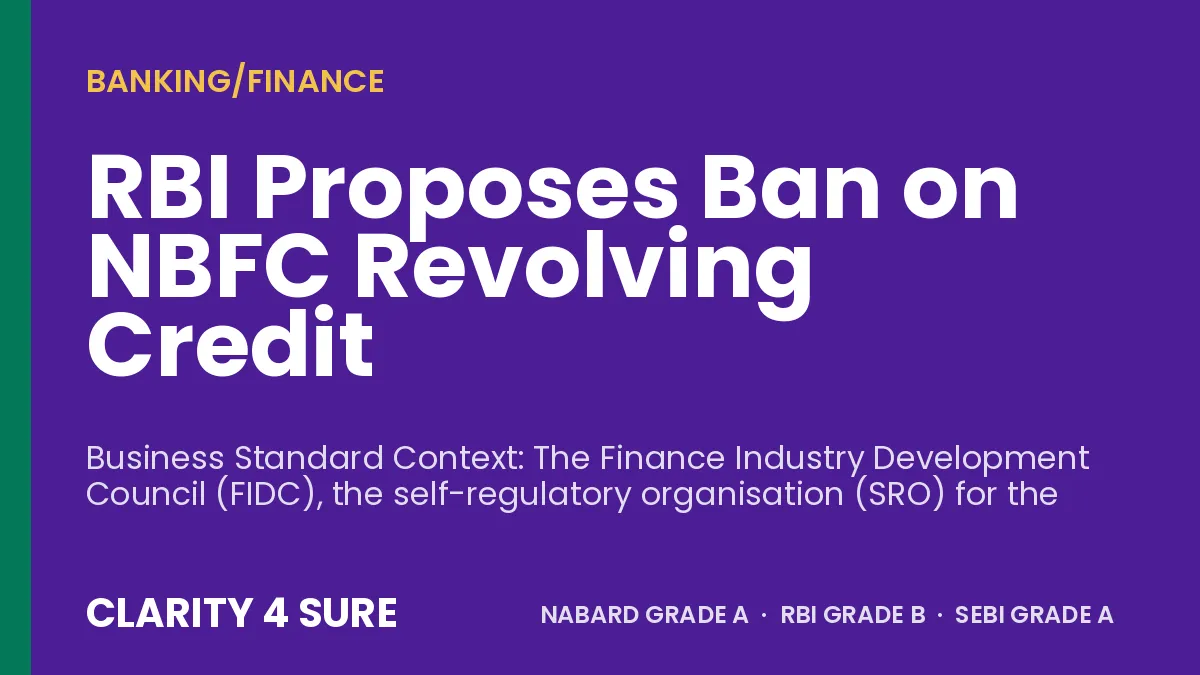 RBI Proposes Ban on NBFC Revolving Credit