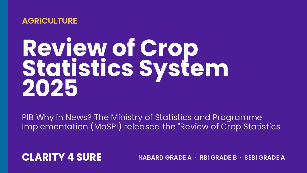 Review of Crop Statistics System 2025