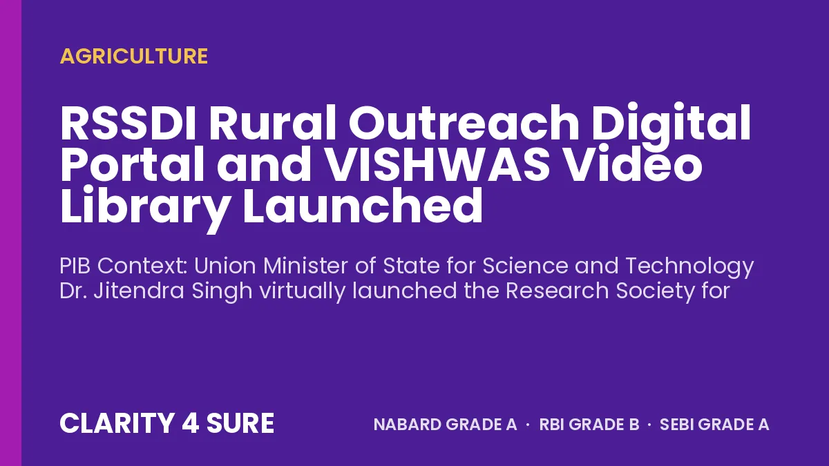 RSSDI Rural Outreach Digital Portal and VISHWAS Video Library Launched