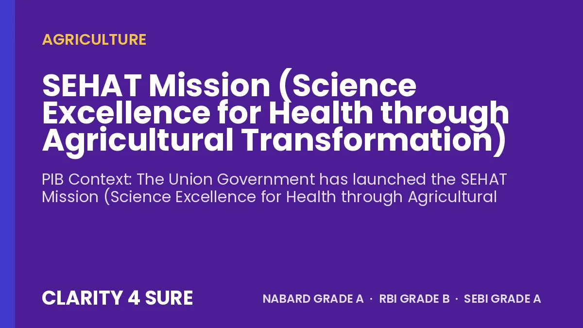 SEHAT Mission (Science Excellence for Health through Agricultural Transformation)
