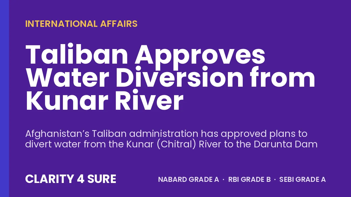 Taliban Approves Water Diversion from Kunar River